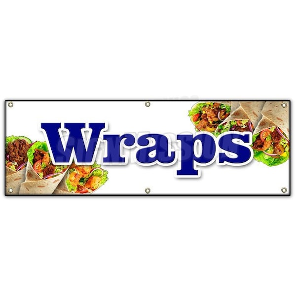 WRAPS BANNER SIGN panini breakfast dinner lunch sandwich chicken food